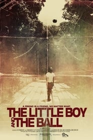 The Little Boy and the Ball' Poster