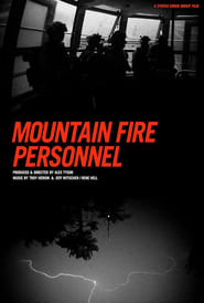 Mountain Fire Personnel' Poster