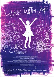 Walk with Me' Poster