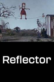 The Reflector' Poster