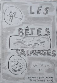 Les btes sauvages' Poster