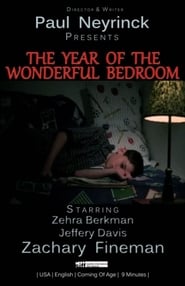 The Year of the Wonderful Bedroom' Poster