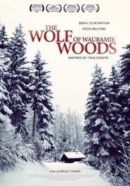 The Wolf of Waubamik Woods' Poster
