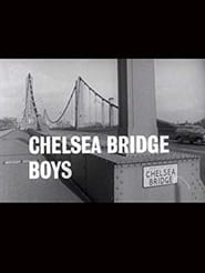 Chelsea Bridge Boys' Poster