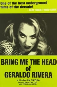 Bring Me the Head of Geraldo Rivera' Poster