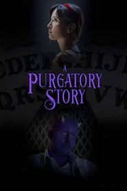 A Purgatory Story' Poster