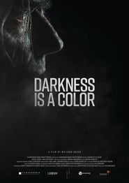 The Darkness Is a Color' Poster