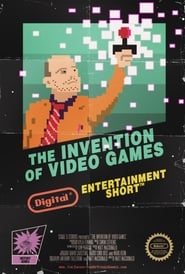 The Invention of Video Games' Poster