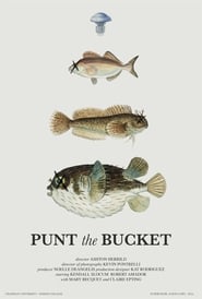 Punt the Bucket' Poster