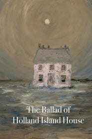 The Ballad of Holland Island House' Poster