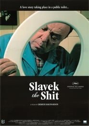 Slavek the Shit' Poster