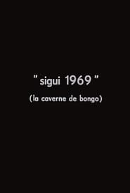 Sigui 1969 The Cave of Bongo' Poster