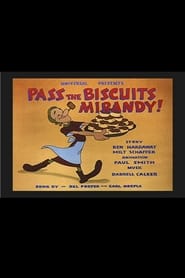 Pass the Biscuits Mirandy' Poster