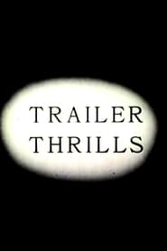 Trailer Thrills' Poster