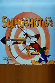 Slingshot 6 78' Poster