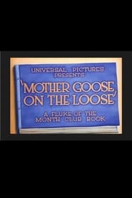 Mother Goose on the Loose' Poster