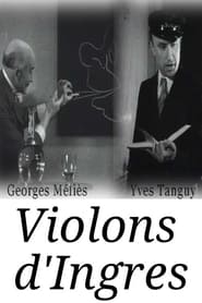 Violons dIngres' Poster