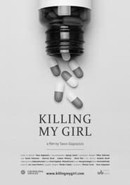 Killing My Girl' Poster