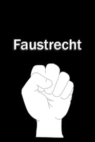 Faustrecht' Poster