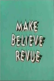 Make Believe Revue' Poster