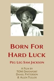 Born for Hard Luck' Poster