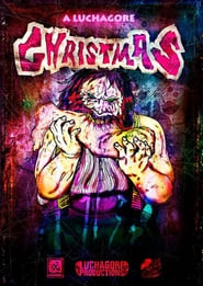 Luchagore Christmas' Poster