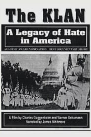 The Klan A Legacy of Hate in America' Poster