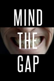 Streaming sources forMind the Gap