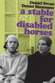 A Stable for Disabled Horses' Poster