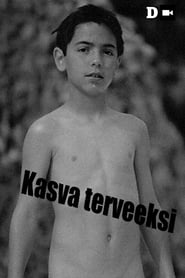 Kasva terveeksi' Poster