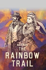 Along the Rainbow Trail' Poster
