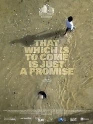 That Which Is to Come Is Just a Promise' Poster