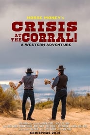 Horse Moneys Crisis at the Corral' Poster