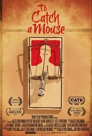 To Catch a Mouse' Poster