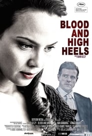 Blood and High Heels' Poster