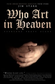 Who Art in Heaven' Poster