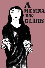 A Menina Dos Olhos' Poster