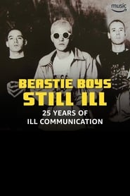 Still Ill 25 Years of Ill Communication' Poster