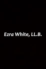 Ezra White LLB' Poster