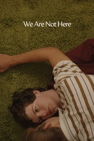 We Are Not Here' Poster