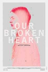 Our Broken Heart' Poster