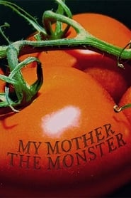 My Mother the Monster' Poster