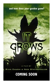 It Grows' Poster