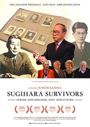Sugihara Survivors Jewish and Japanese Past and Future' Poster
