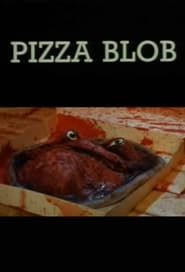 Pizza blob' Poster
