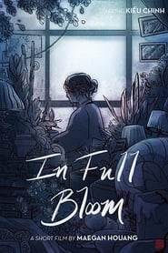 In Full Bloom' Poster