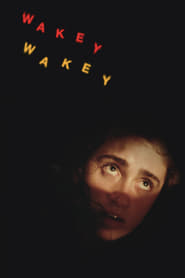 Wakey Wakey' Poster