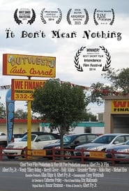 It Dont Mean Nothing' Poster