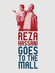 Reza Hassani Goes to the Mall' Poster