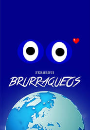 Brurraqueos' Poster